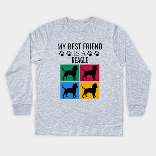 My best friend is a beagle Kids Long Sleeve T-Shirt